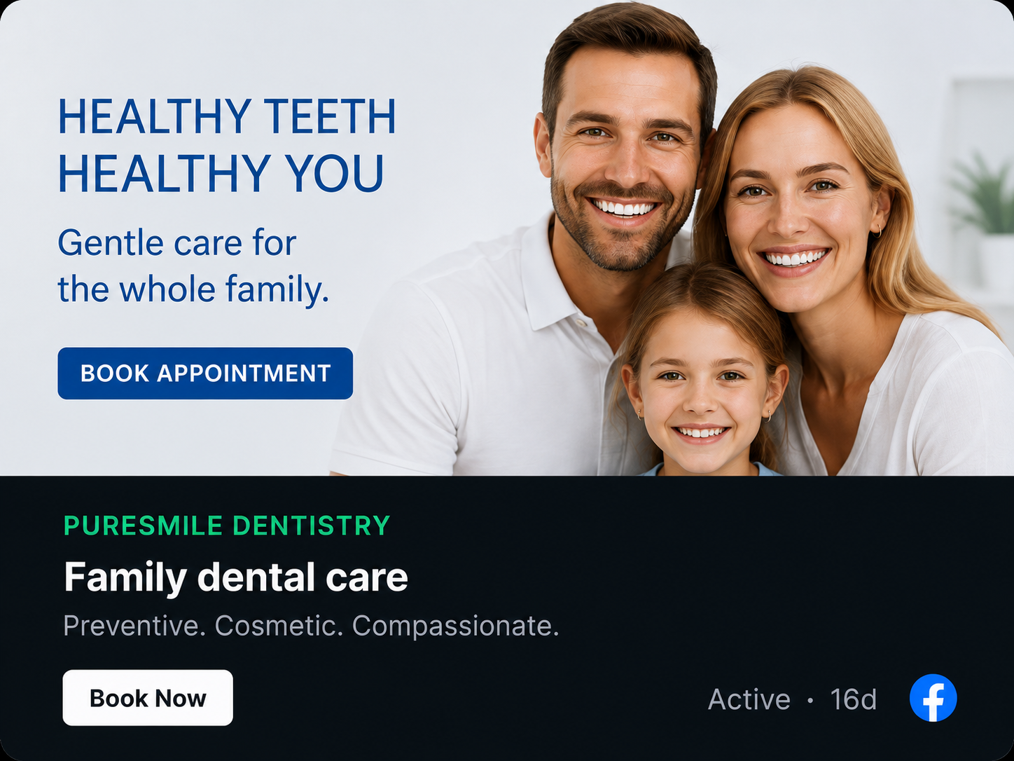 Example ad: Family dental care